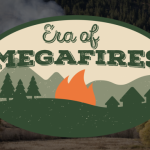 7 Era of Megafires