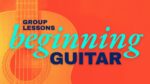 Beginning Guitar – group