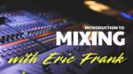 Mixing – intro