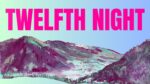 Twelfth Night